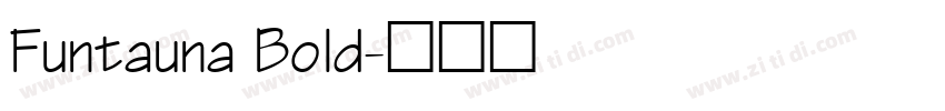 Funtauna Bold字体转换